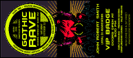 Goth Rave VIP Event Badge Large