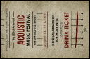 Acoustic Strings Drink Ticket
