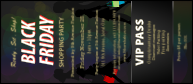 Black Friday VIP Pass