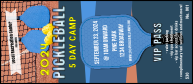 Pickleball Camp VIP Pass